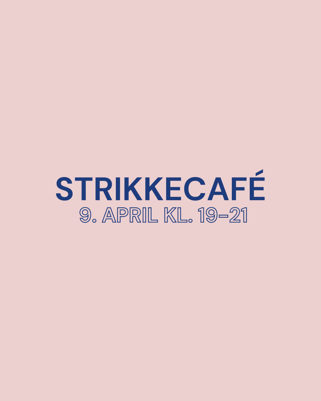 Strikkecafé - 9/4 kl. 19-21