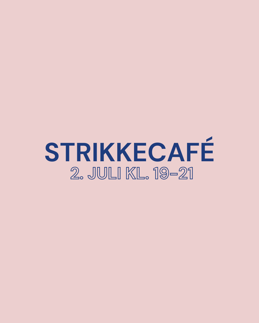 Strikkecafé - 2/7 kl. 19-21