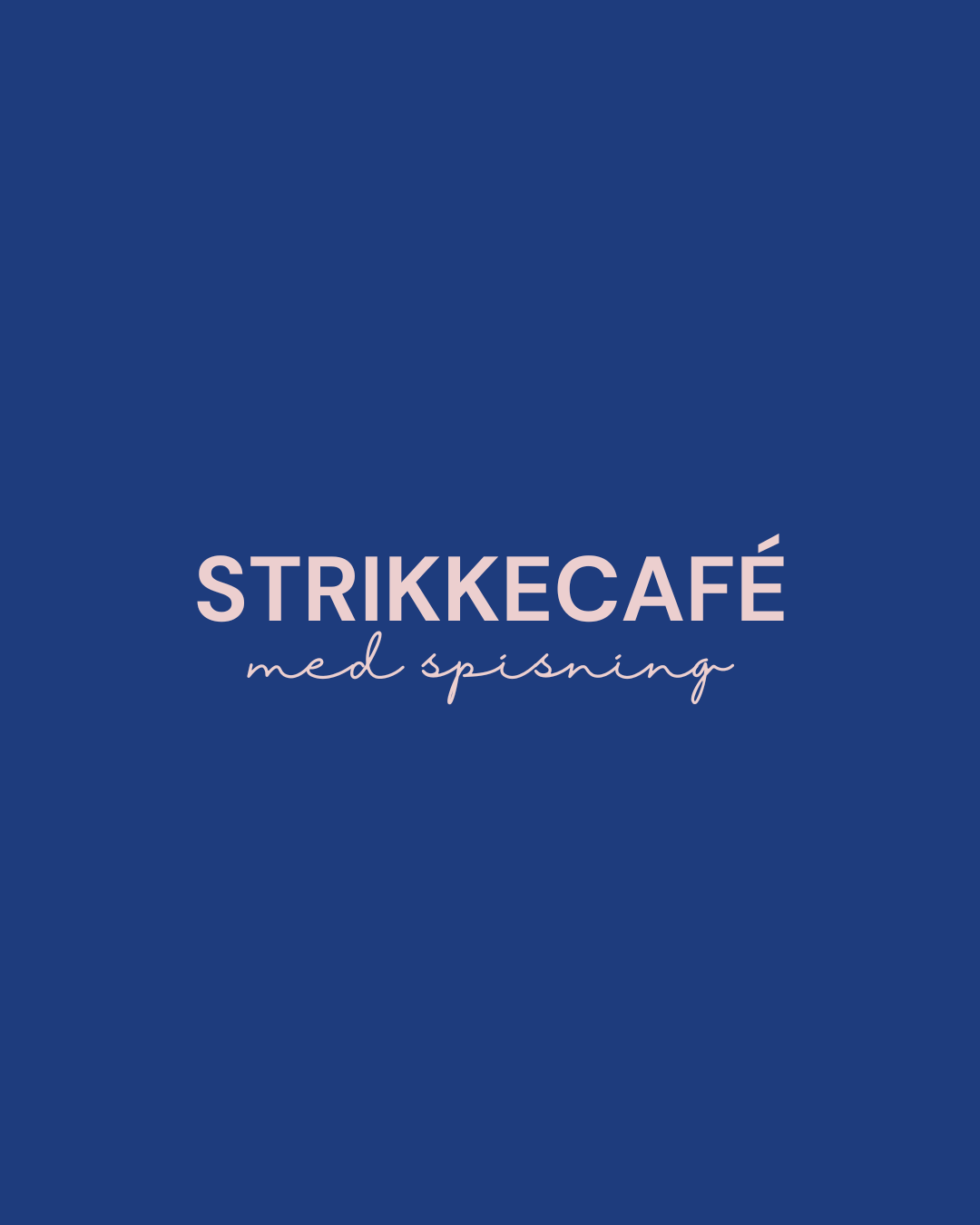Strikkecafé med spisning 12/11 kl. 18-21
