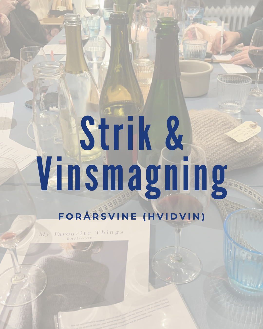 Strik og vin i Skanderborg – hyggelig hvidvinssmagning og strikkeaften hos MADE by i Ole Lund Kirkegaards Stræde.